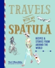 Image for Travels with My Spatula