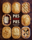 Image for Pies Glorious Pies: Mouth-Watering Recipes for Delicious Pies