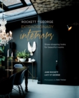 Image for Rocket St. George - extraordinary interiors: show-stopping looks for beautiful rooms