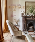 Image for Heritage style  : a fresh new take on traditional design