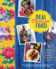 Image for Real Mexican food  : authentic recipes for burritos, tacos, salsas and more