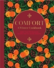 Image for Comfort  : a winter cookbook