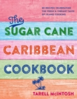 Image for Chef Tee&#39;s Caribbean kitchen  : vibrant recipes that bring the joy of island cooking to your home