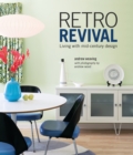 Image for Retro revival  : living with mid-century design