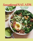 Image for Sensational salads  : more than 75 creative &amp; vibrant recipes