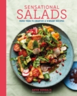 Image for Sensational salads: more than 75 creative &amp; vibrant recipes