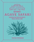 Image for The Curious Bartender’s Agave Safari