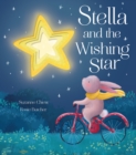 Image for Stella and the Wishing Star
