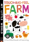 Image for Touch-and-feel farm  : a fun-filled book of learning