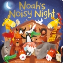Image for Noah&#39;s Noisy Night
