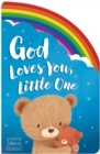 Image for God Loves You, Little One