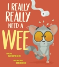 Image for I really really need a wee