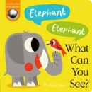 Image for Elephant, Elephant, what can you see?