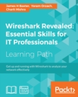 Image for Wireshark Revealed: Essential Skills for IT Professionals