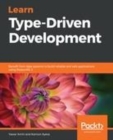 Image for Learn Type-Driven Development: Benefit from type systems to build reliable and safe applications using ReasonML 3