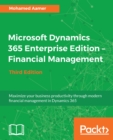 Image for Microsoft Dynamics 365 Enterprise Edition - Financial Management: maximize your business productivity through modern financial management in Dynamics 365