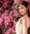 Image for Always Audrey  : iconic images of the legendary star
