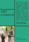 Image for Art London  : a guide to places, artists and events