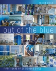 Image for Out of the blue  : fifty years of designers guild