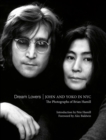 Image for Dream lovers  : John and Yoko in NYC