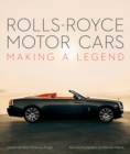 Image for Rolls-Royce Motor Cars  : making a legend