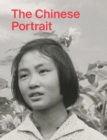 Image for The Chinese Portrait: 1860 to the Present