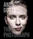 Image for Andy Gotts - the photograph