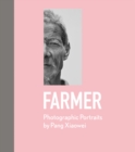 Image for Farmer  : photographic portraits
