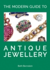 Image for The Modern Guide to Antique Jewellery