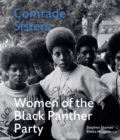 Image for Comrade sisters  : women of the Black Panther Party