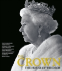 Image for The Crown : The House of Windsor