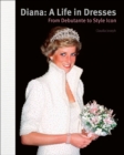 Image for Diana: A Life in Dresses