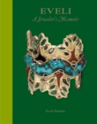 Image for Eveli  : a jeweler&#39;s memoir