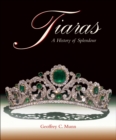 Image for Tiaras : A History of Splendour