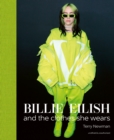 Image for Billie Eilish  : and the clothes she wears