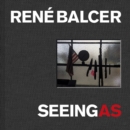 Image for Renâe Balcer - seeing as
