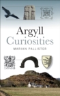 Image for Argyll curiosities