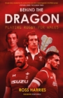 Image for Behind the dragon: playing rugby for Wales