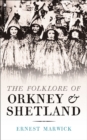 Image for The Folklore of Orkney and Shetland