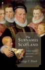 Image for The Surnames of Scotland: Their Origin, Meaning and History