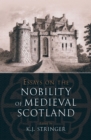 Image for Essays on the nobility of medieval Scotland