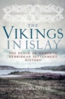 Image for The Vikings in Islay: The Place of Names in Hebridean Settlement History