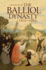 Image for The Balliol dynasty: 1210-1364