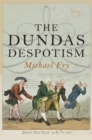 Image for The Dundas despotism