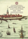 Image for Scotland and the Low Countries 1124-1994