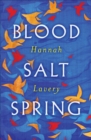 Image for Blood Salt Spring: The Debut Collection from Edinburgh&#39;s New Makar