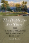 Image for &#39;The People Are Not There&#39;: The Transformation of Badenoch 1800-1863