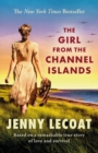Image for The girl from the Channel Islands