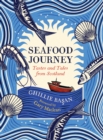 Image for Seafood Journey: Tastes and Tales from Scotland
