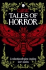 Image for Classic tales of horror: a collection of spine-tingling short stories